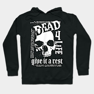 Dead 4 Life Skull Distressed Goth Punk Flyer Art Aesthetic Hoodie